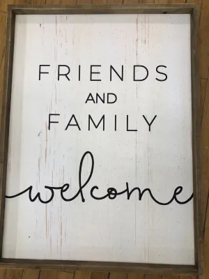 FRIEND AND FAMILY WELCOME WALL DECOR